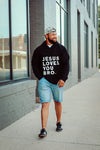 Jesus Loves You Bro Adult Hoodie