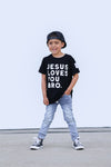 Jesus Loves You Bro Bamboo Tee