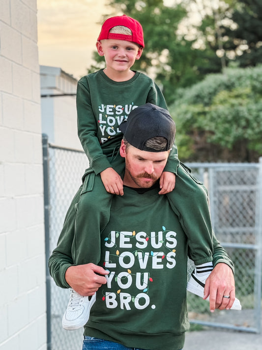 Jesus Loves You Bro Green Adult Pullover Sweatshirt