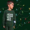 Jesus Loves You Bro Green Kid's Pullover Sweatshirt