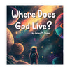 Where Does God Live? Book